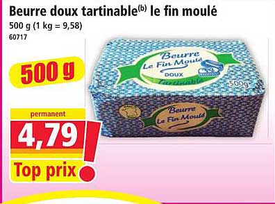 Beurre doux tartinable(b) le fin moulé