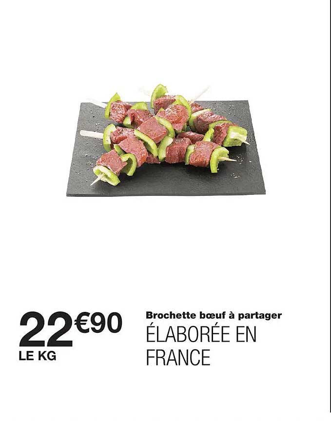Brochette bœuf à partager ÉLABORÉE EN FRANCE