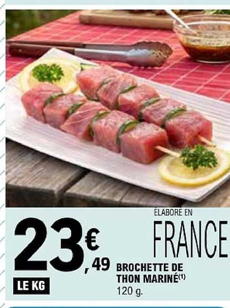 BROCHETTE DE THON MARINÉ(*)