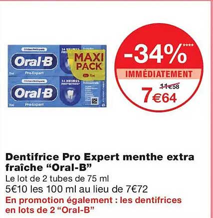 Dentifrice Pro Expert menthe extra fraîche “Oral-B”