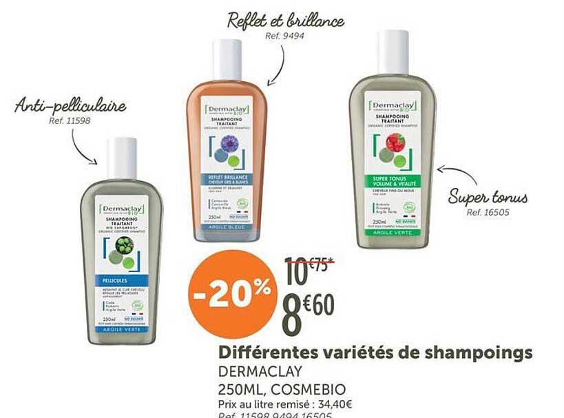 Différentes variétés de shampoings DERMACLAY 250ML, COSMEBIO