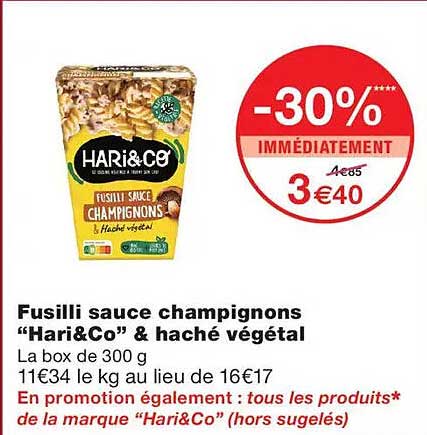 Fusilli sauce champignons “Hari&Co” & haché végétal