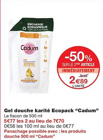 Gel douche karité Ecopack “Cadum”