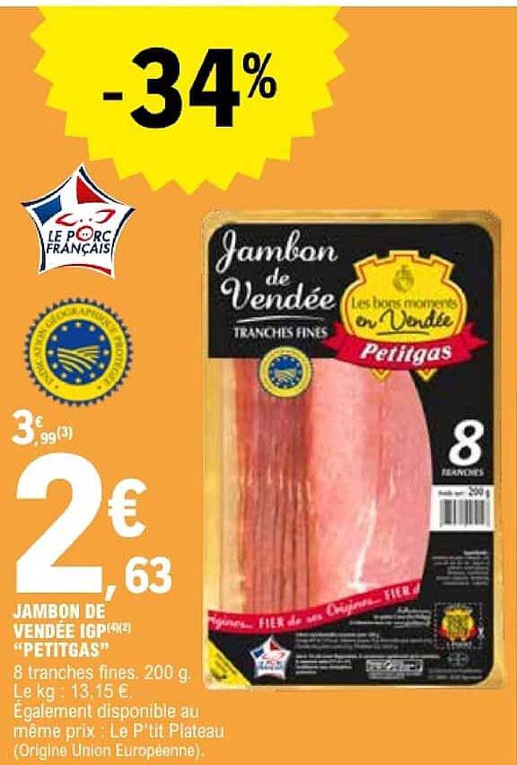 JAMBON DE VENDEE IGP "PETITGAS"