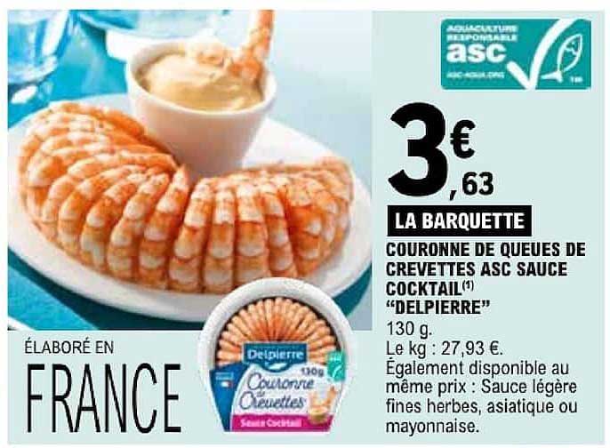 LA BARQUETTE COURONNE DE QUEUES DE CREVETTES ASC SAUCE COCKTAIL “DELPIERRE”