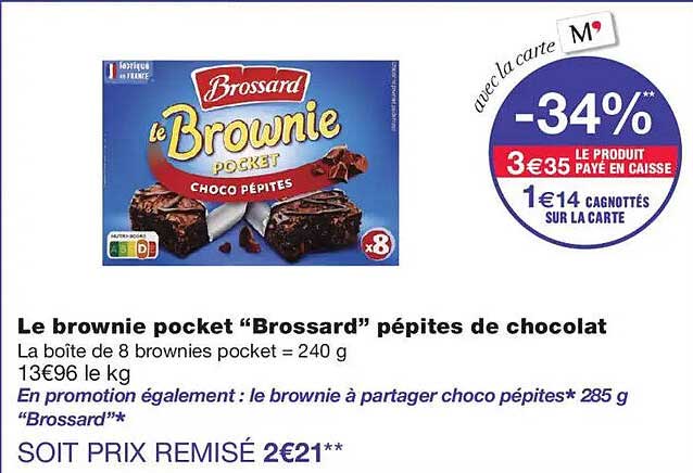 Le brownie pocket “Brossard” pépites de chocolat