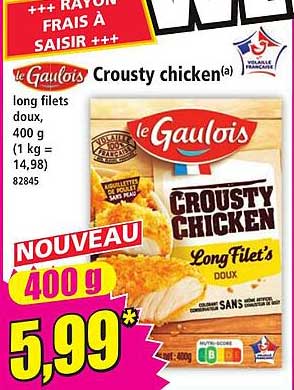 le Gaulois Crousty chicken(a) long filets doux, 400 g (1 kg = 14,98) 82845