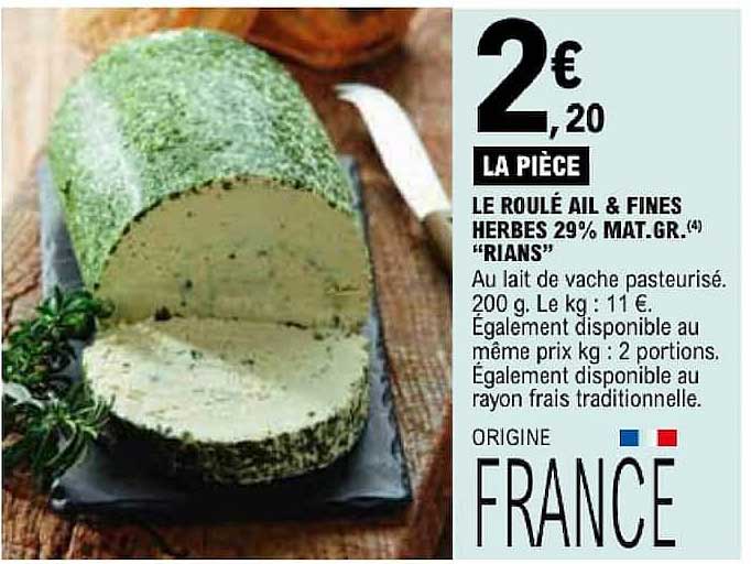 LE ROULÉ AIL & FINES HERBES 29% MAT.GR. “RIANS”