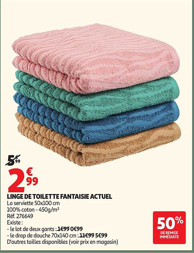 LINGE DE TOILETTE FANTAISIE ACTUEL
