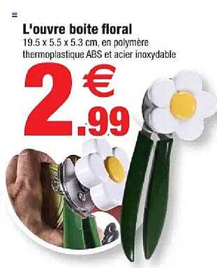 L'ouvre boite floral