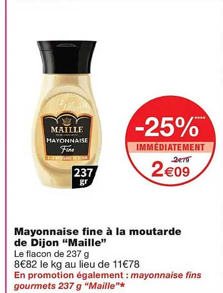 Mayonnaise fine à la moutarde de Dijon “Maille”