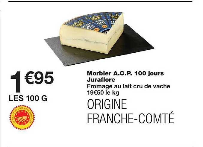 Morbier A.O.P. 100 jours Juraflore