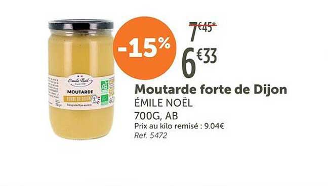 Moutarde forte de Dijon ÉMILE NOËL 700G, AB