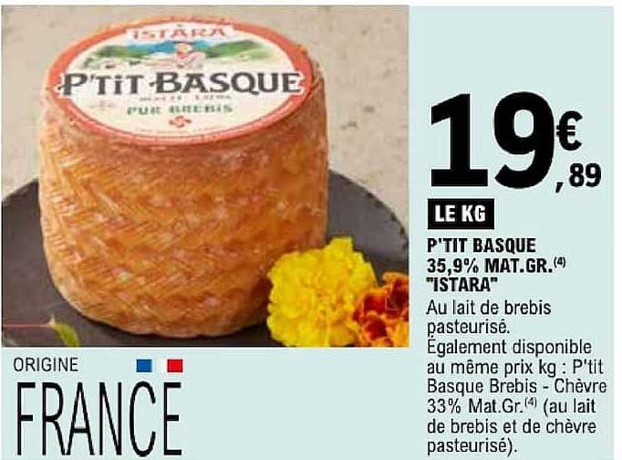 P'TIT BASQUE 35,9% MAT.GR.(4) "ISTARA"