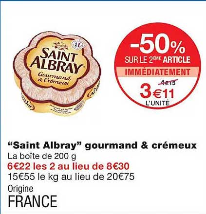 “Saint Albray” gourmand & crémeux