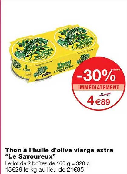 Thon à l’huile d’olive vierge extra “Le Savoureux”