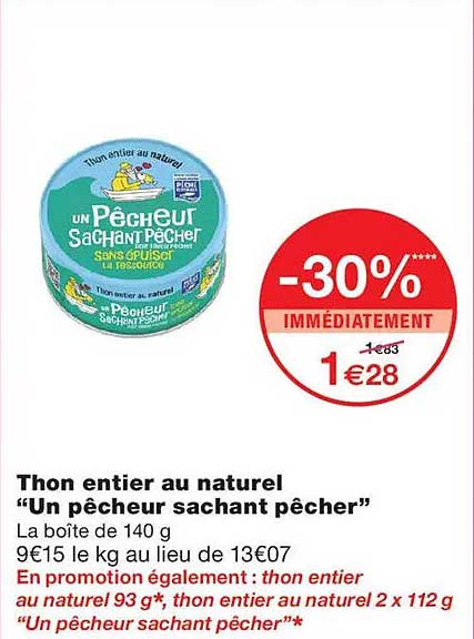 Thon entier au naturel “Un pêcheur sachant pêcher”