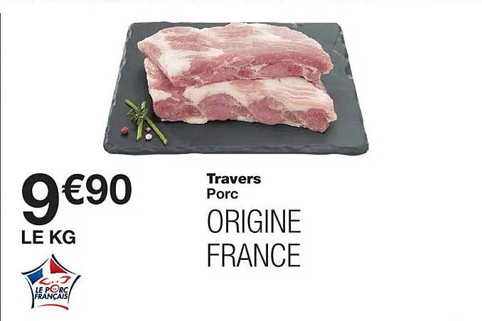 Travers Porc ORIGINE FRANCE
