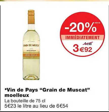 Vin de Pays “Grain de Muscat” moelleux