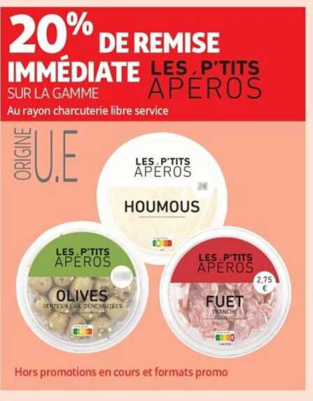20% DE REMISE IMMÉDIATE SUR LA GAMME LES P'TITS APÉROS