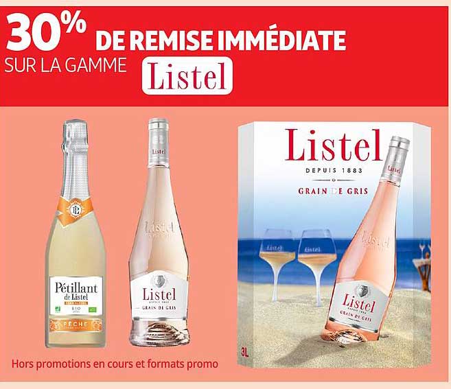 30% DE REMISE IMMÉDIATE SUR LA GAMME Listel