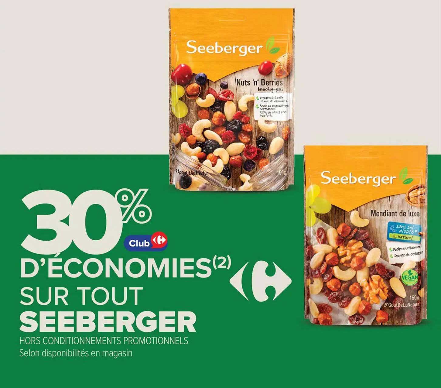 30% d'économies sur tout Seeberger