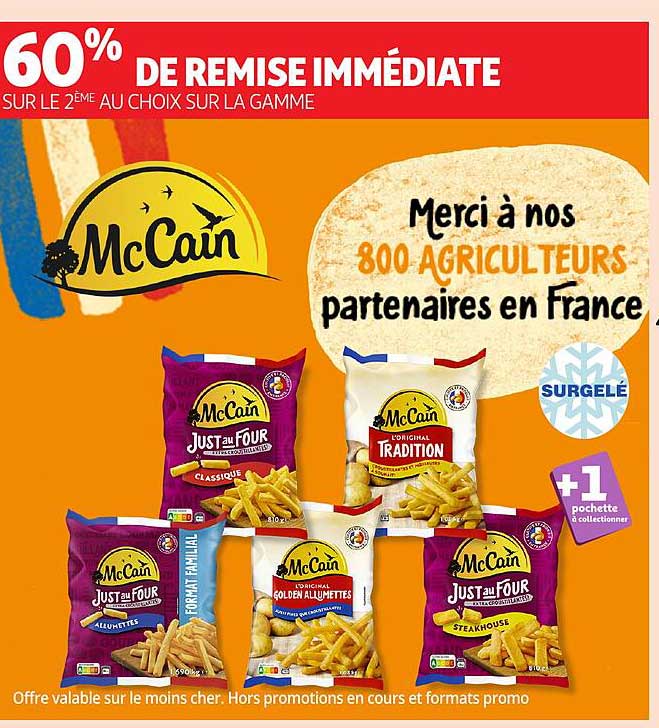 60% DE REMISE IMMÉDIATE SUR LE 2ÈME AU CHOIX SUR LA GAMME