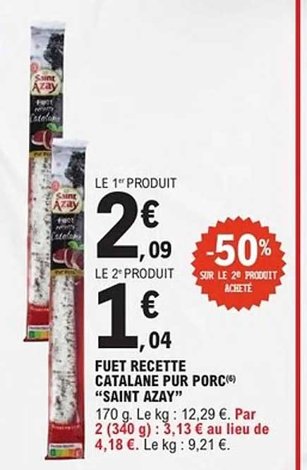 FUET RECETTE CATALANE PUR PORC "SAINT AZAY"