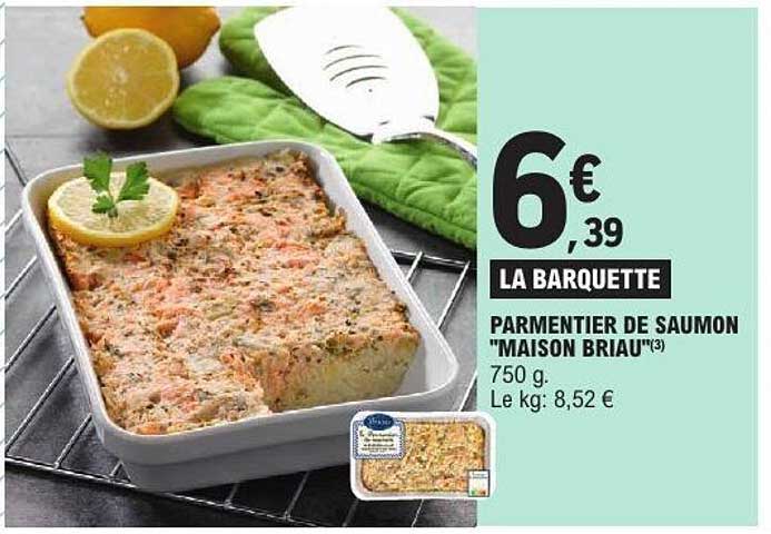 PARMENTIER DE SAUMON "MAISON BRIAU"