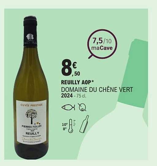 Reuilly AOP* Domaine du Chêne Vert 2024 - 75 cl