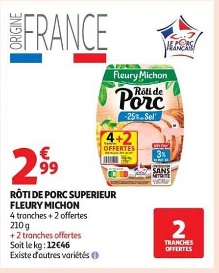 RÔTI DE PORC SUPERIEUR FLEURY MICHON