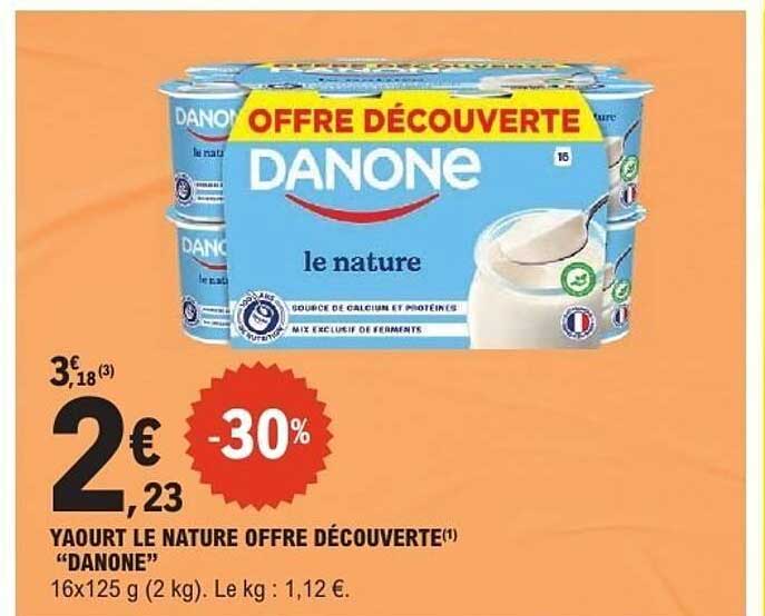 YAOURT LE NATURE OFFRE DÉCOUVERTE "DANONE"