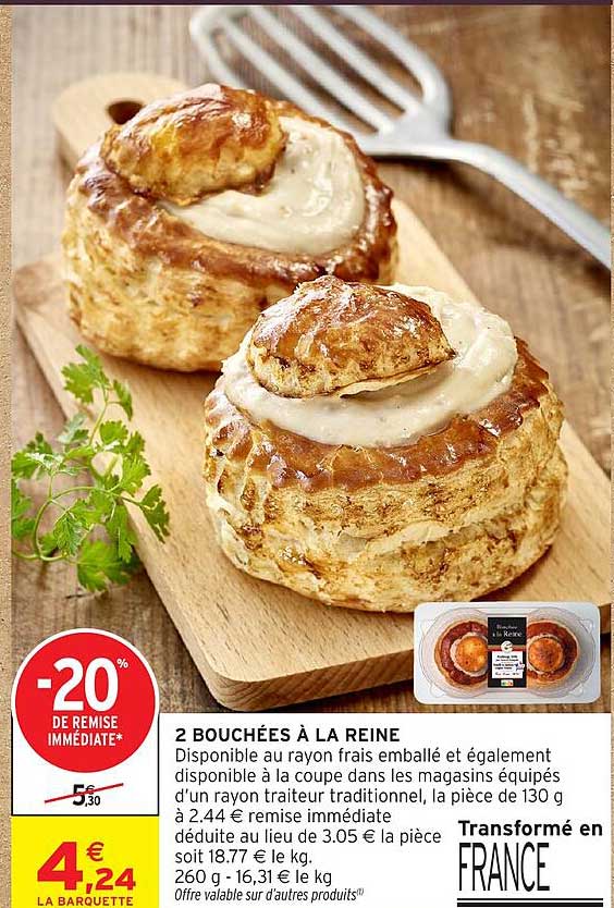 2 BOUCHÉES À LA REINE