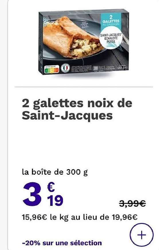 2 galettes noix de Saint-Jacques