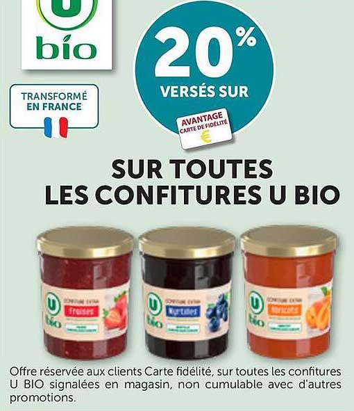 20% VERSÉS SUR SUR TOUTES LES CONFITURES U BIO