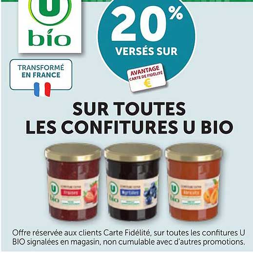 20% VERSÉS SUR SUR TOUTES LES CONFITURES U BIO