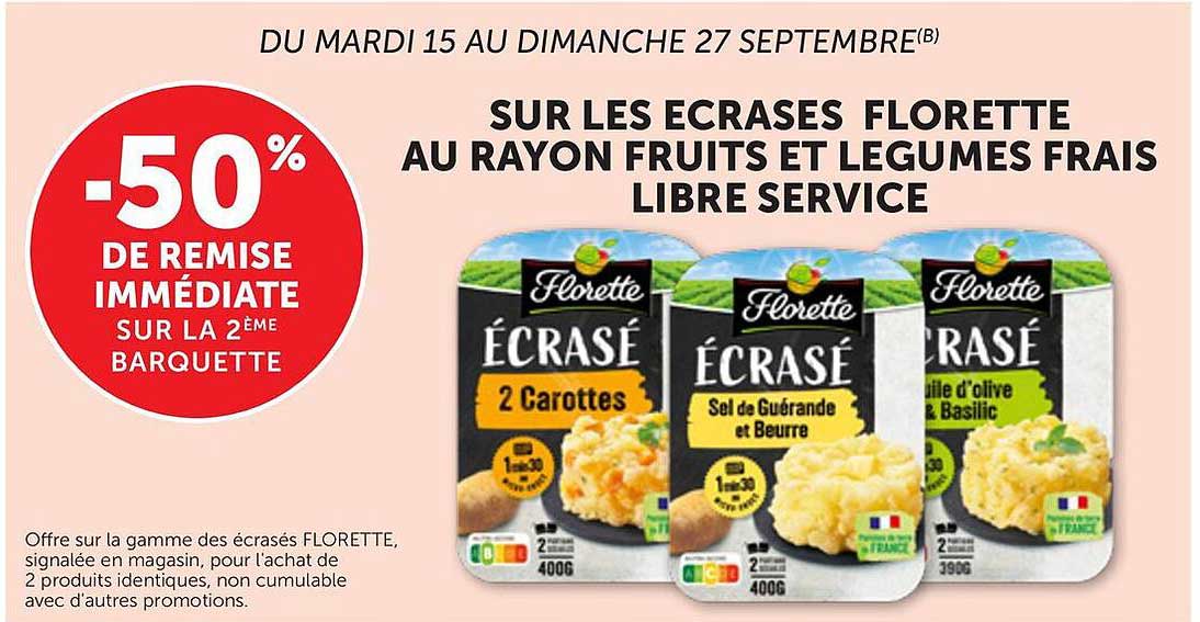 -50% de remise immédiate sur la 2ème barquette sur les écrasés Florette au rayon fruits et légumes frais libre service