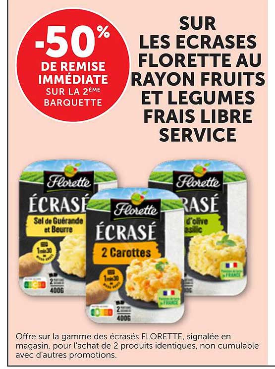 -50% DE REMISE IMMÉDIATE SUR LA 2ÈME BARQUETTE