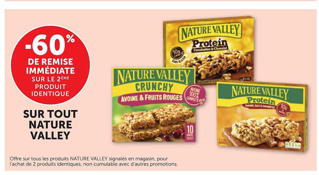 -60% de remise immédiate sur le 2ème produit identique sur tout NATURE VALLEY