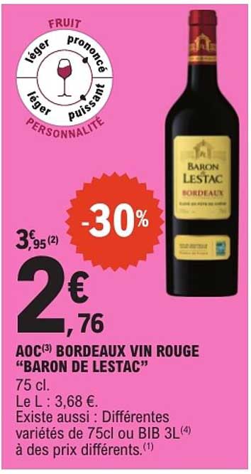 AOC BORDEAUX VIN ROUGE “BARON DE LESTAC”