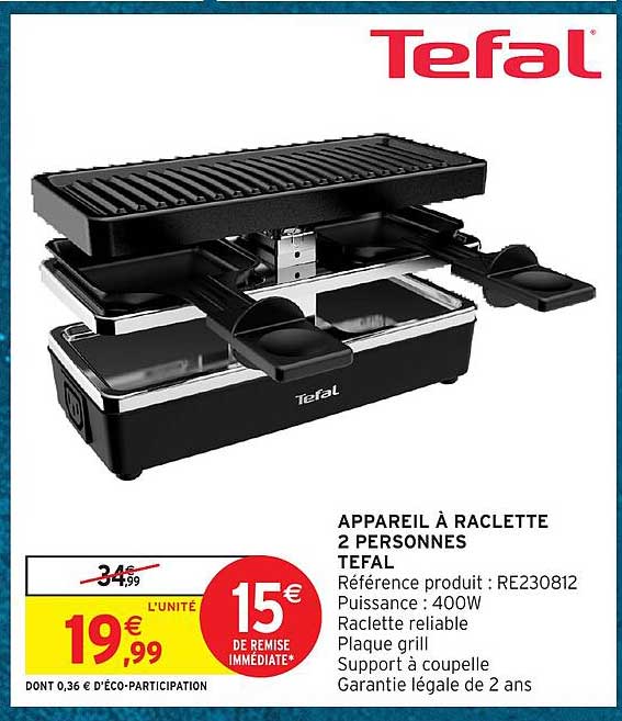 APPAREIL À RACLETTE 2 PERSONNES TEFAL