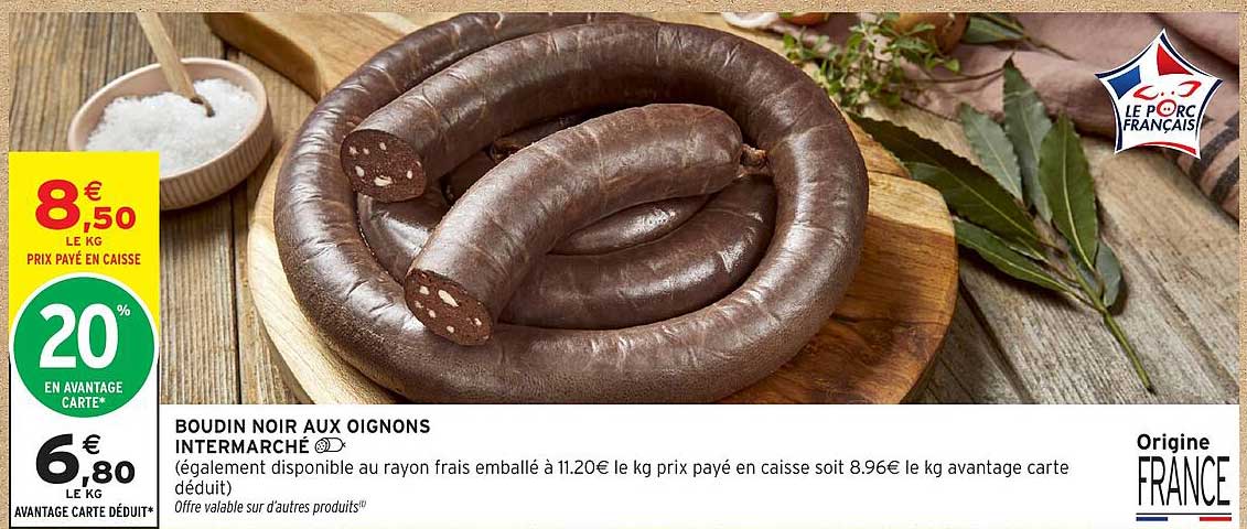 BOUDIN NOIR AUX OIGNONS INTERMARCHÉ