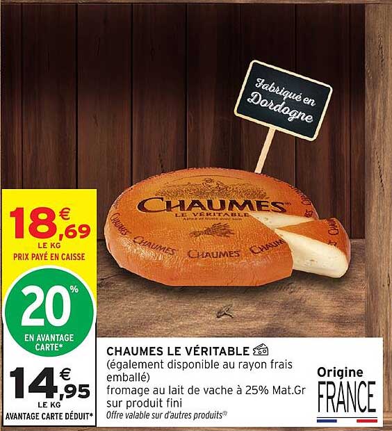 CHAUMES LE VÉRITABLE