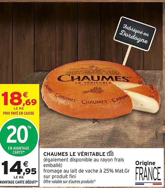 CHAUMES LE VÉRITABLE