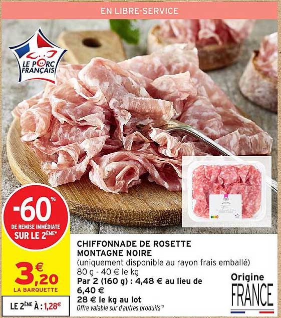 CHIFFONNADE DE ROSETTE MONTAGNE NOIRE