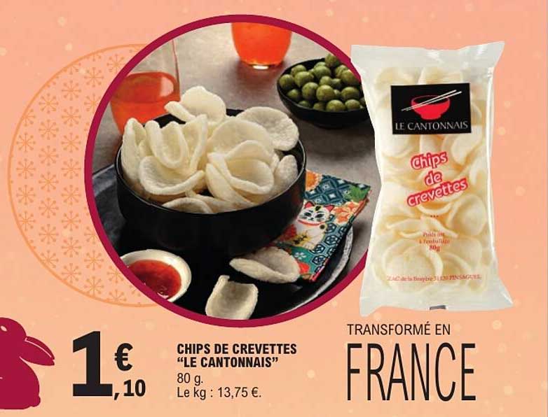 CHIPS DE CREVETTES "LE CANTONNAIS"