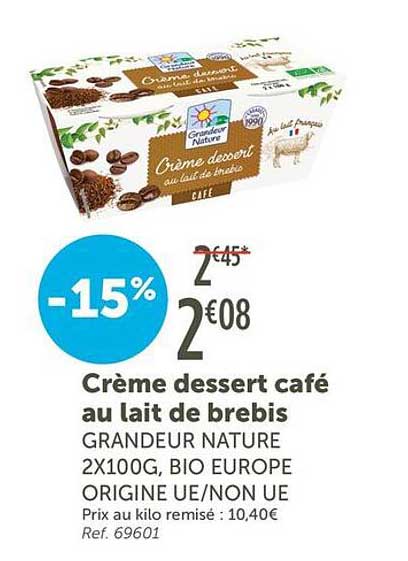 Crème dessert café au lait de brebis GRANDEUR NATURE 2X100G, BIO EUROPE ORIGINE UE/NON UE