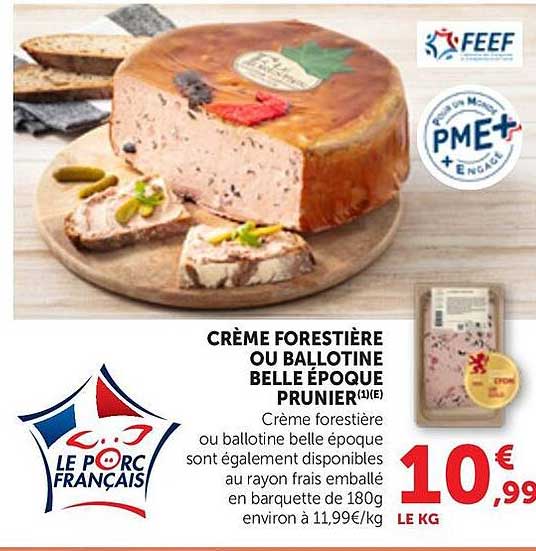 CRÈME FORESTIÈRE OU BALLOTINE BELLE ÉPOQUE PRUNIER(1)(E)