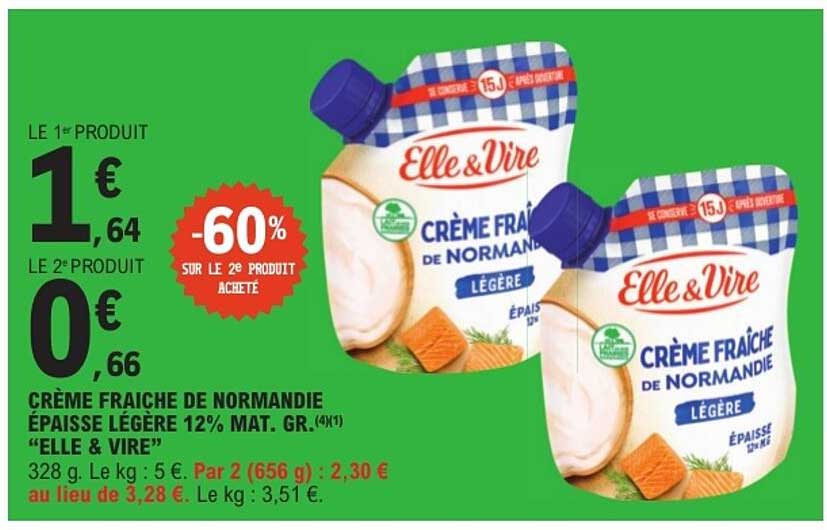 CRÈME FRAÎCHE DE NORMANDIE ÉPAISSE LÉGÈRE 12% MAT. GR. “ELLE & VIRE”