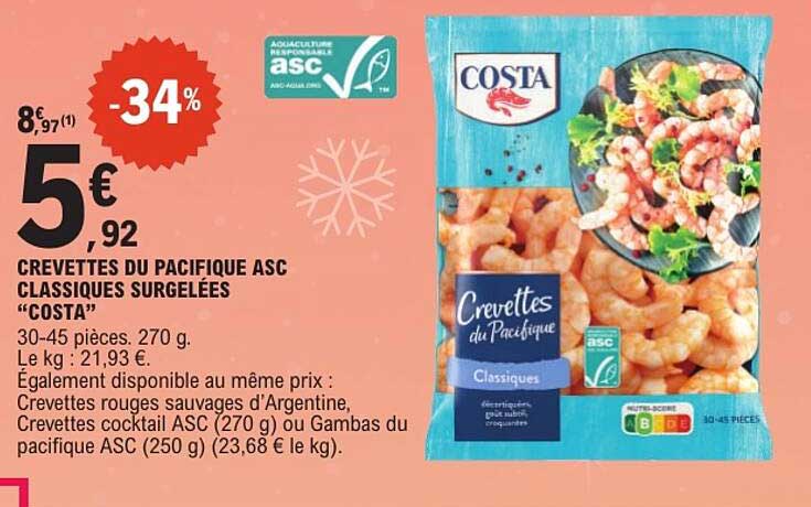 CREVETTES DU PACIFIQUE ASC CLASSIQUES SURGELEES “COSTA”